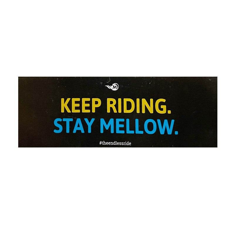 Mellow Keep Riding sticker