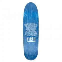 Tired Always 8.725 Shaped 8.725" Old School Skateboard Deck