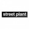 Street Plant